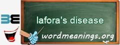 WordMeaning blackboard for lafora's disease
